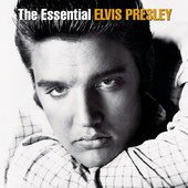 Elvis Presley | The Essential Elvis Presley (Remastered)